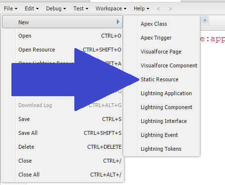 File > New > Static Resource Menu